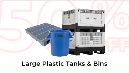 50% Off Large Plastic Tanks & Bins